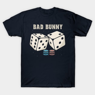 Dice Bad Bunny T-Shirt